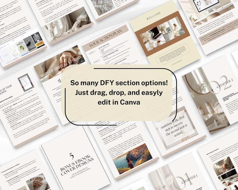 May include: A collection of digital ebook templates with a neutral color palette. The pages feature headings, text, and images. The text in the image says, "So many DFY section options! Just drag, drop, and easily edit in Canva."
