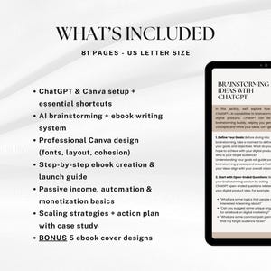 May include: An ebook titled "Brainstorming Ideas with ChatGPT" is displayed on a tablet. The image includes a list of included features such as ChatGPT & Canva setup, AI brainstorming, ebook creation, and passive income strategies. The ebook is 81 pages and US Letter size.