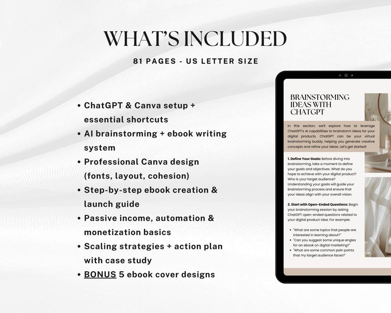 May include: An ebook titled "Brainstorming Ideas with ChatGPT" is displayed on a tablet. The image includes a list of included features such as ChatGPT & Canva setup, AI brainstorming, ebook creation, and passive income strategies. The ebook is 81 pages and US Letter size.