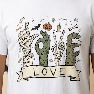Halloween Love Shirt | Monster Hands T Shirt | Spooky Skeleton Hand Tee | Zombie Mummy Graphic Tee | Cute Creepy Fall Tee | Unisex Gift