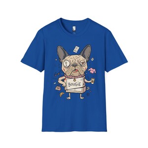 Bougie French Bulldog T-Shirt | Funny Spoiled Dog Mom Graphic Tee Royal