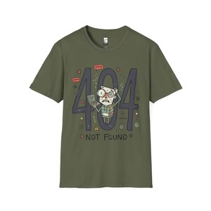 404 Not Found T-Shirt | Funny Developer Error Graphic Tee, Programmer Bug Unisex Shirt Military Green
