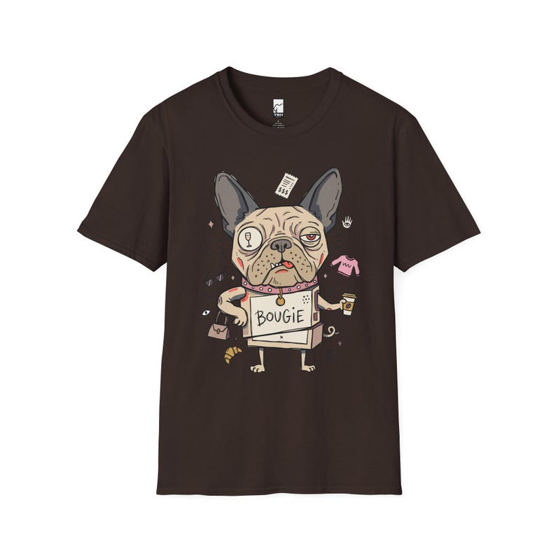 Bougie French Bulldog T-Shirt | Funny Spoiled Dog Mom Graphic Tee Dark Chocolate