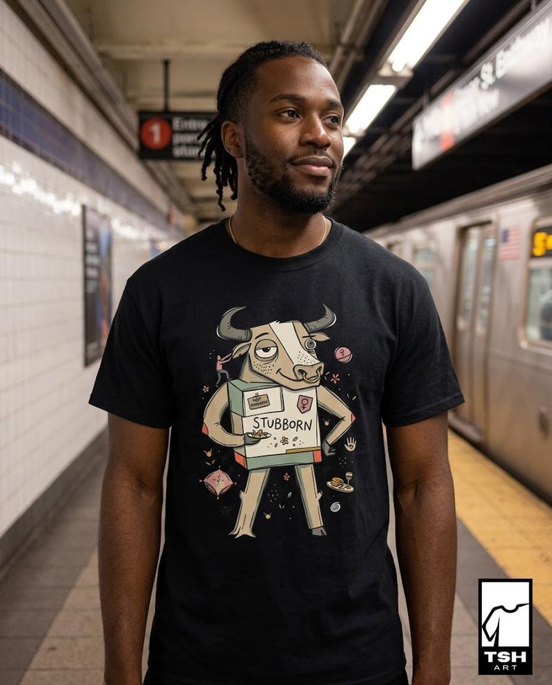 Taurus T-Shirt | Funny Zodiac Graphic Tee, Stubborn Astrology Unisex Shirt, Taurus Birthday Gift for Her Him