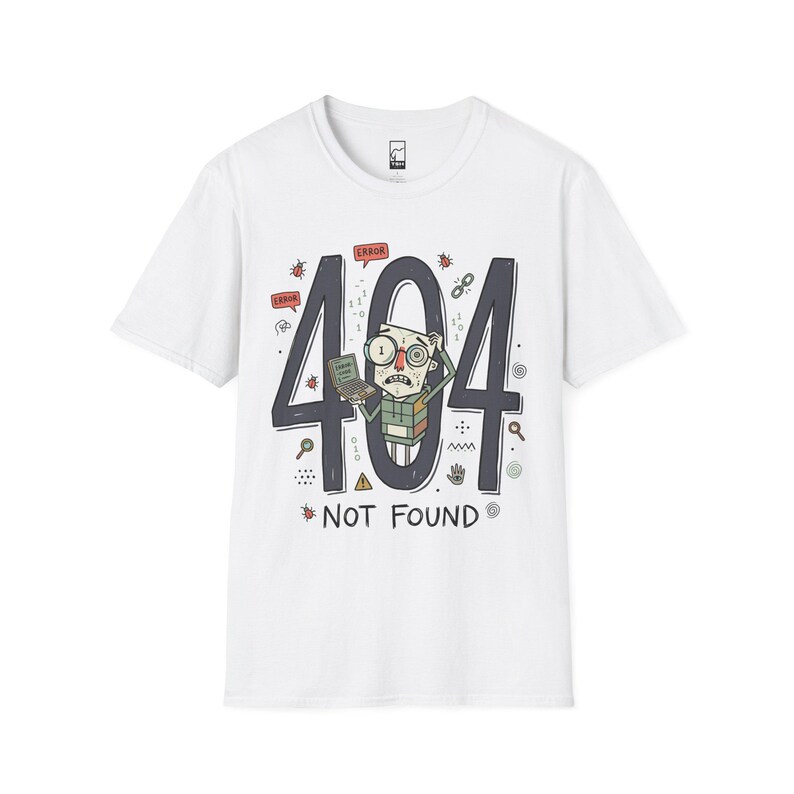 404 Not Found T-Shirt | Funny Developer Error Graphic Tee, Programmer Bug Unisex Shirt White
