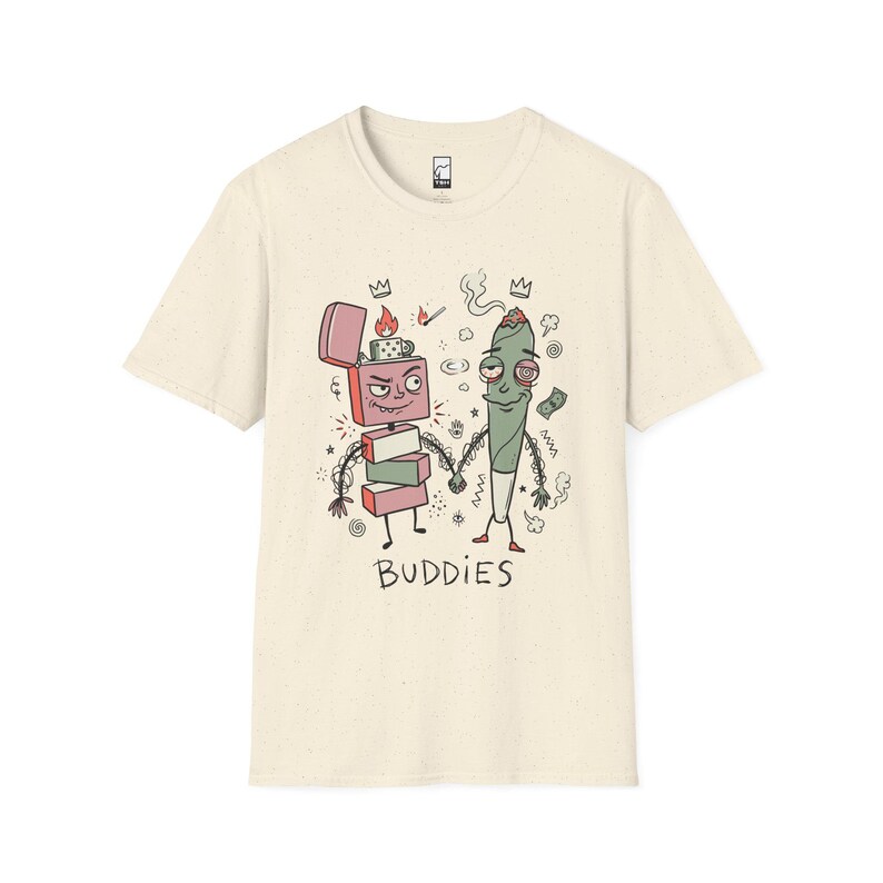 Stoner Buddies T-Shirt | Funny 420 Graphic Tee, Smoke Buddy Unisex Shirt, High Vibes Stoner Gift Natural