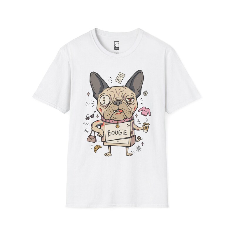 Bougie French Bulldog T-Shirt | Funny Spoiled Dog Mom Graphic Tee White