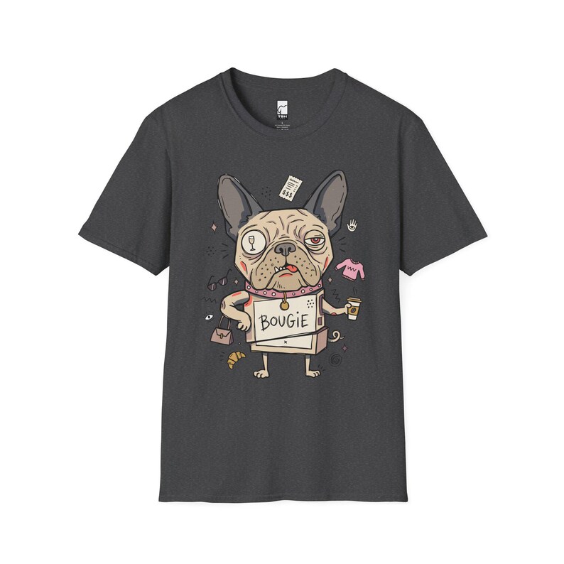 Bougie French Bulldog T-Shirt | Funny Spoiled Dog Mom Graphic Tee Dark Heather