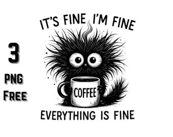 Es ist fein Katze SVG PNG, Kaffeetasse Design (Digitaler Download)