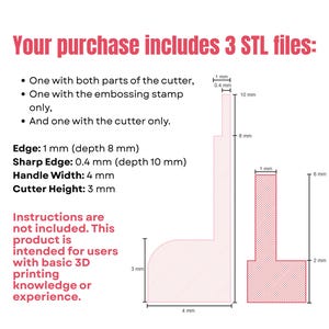 May include: Diagram of a 3D cutter design with dimensions in millimeters. The text reads: "Your purchase includes 3 STL files." It also includes the text: "Instructions are not included. This product is intended for users with basic 3D printing knowledge or experience."