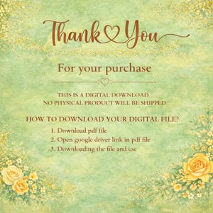 May include: A digital download graphic with a watercolour background in shades of green and gold. The text reads "Thank You" and "For your purchase". Instructions on how to download the digital file are also included.
