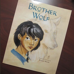 Brother Wolf softcover paperback Native American-Inspired Illustrated Children's Book by Brandy Woods image 1