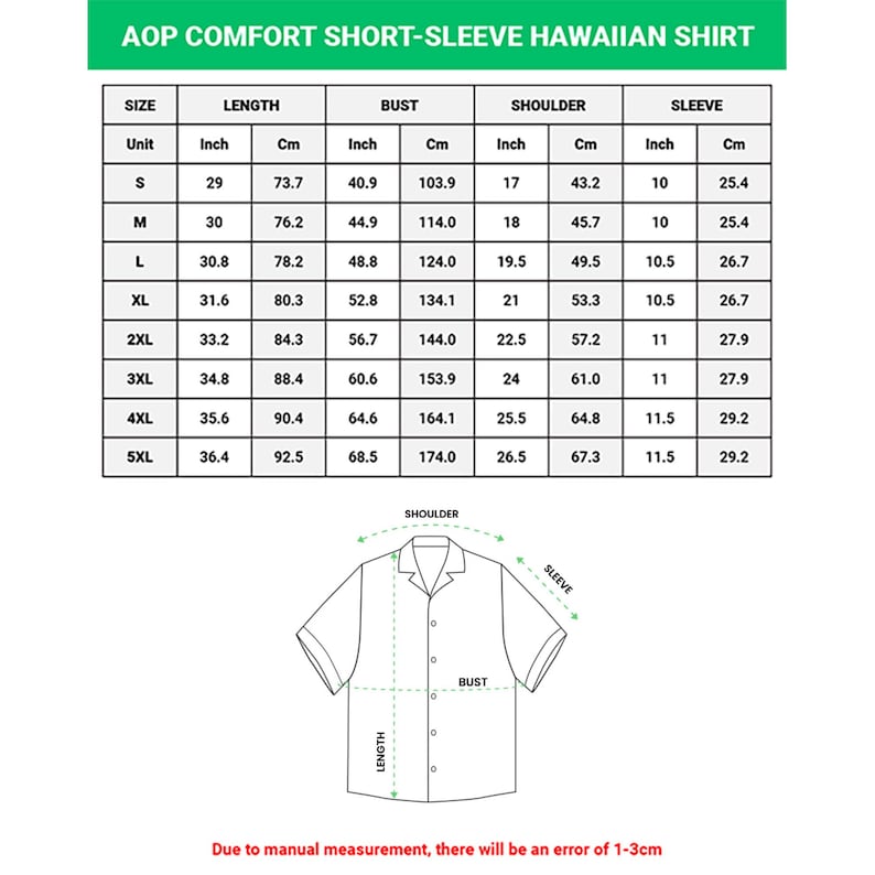 May include: A size chart for an AOP comfort short-sleeve Hawaiian shirt. The chart includes measurements in inches and centimeters for size, length, bust, shoulder, and sleeve. A diagram of the shirt is also included.