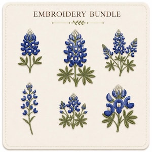 May include: An embroidery bundle featuring six detailed designs of bluebonnet flowers. The blue flowers have green leaves and stems, set against a cream-colored background. The text "EMBROIDERY BUNDLE" is at the top.