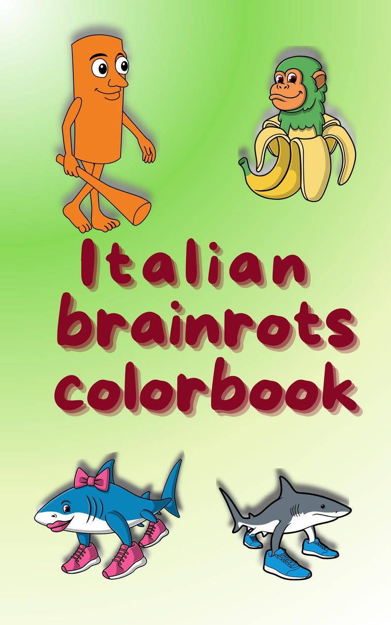 Color Your Memes: Italian Brainrot Edition. - Etsy