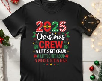 T-shirt assorti de tenue de Noël d'équipage de Noël 2025, cadeau de tenue de vacances en famille, t-shirt graphique assorti de fête de Noël, t-shirt de saison des fêtes