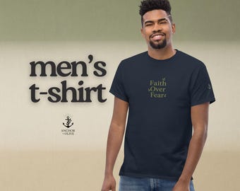 Faith Over Fear Christian T-Shirt for Men | Inspirational Bible Verse Tee | Religious Gift for Him | Faith Shirt