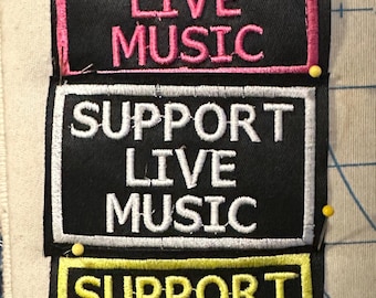 Support Live Music Embroidered Iron-on Patch