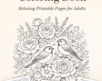 Puede incluir: Un libro para colorear floral vintage con el título "Vintage Floral Coloring Book" y el subtítulo "Relaxing Printable Pages for Adults". La portada presenta una detallada ilustración en blanco y negro de rosas, otras flores y dos pájaros. Varias páginas para colorear son visibles en la parte inferior.