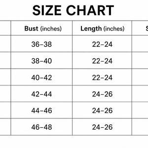 May include: A black and white size chart table with the heading SIZE CHART. Columns include Size, Bust (inches), Length (inches), and Sleeve. Rows list sizes S through 3XL with corresponding bust measurements from 36 to 48 inches and lengths from 22 to 26 inches.