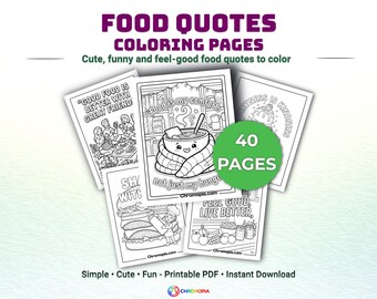 Cute Food Quotes Coloring Pages Printable PDF – 40 Funny Food Puns and Sayings for Kids & Adults