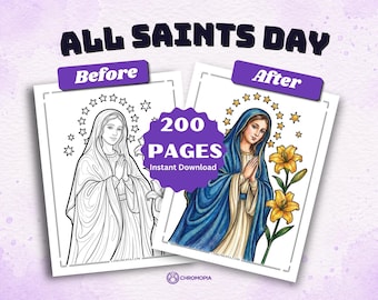 May include: A digital coloring book set titled ALL SAINTS DAY featuring 200 PAGES. The image displays two pages side-by-side, one in black and white line art and one in full color, both depicting a figure with a halo of stars and yellow lilies.