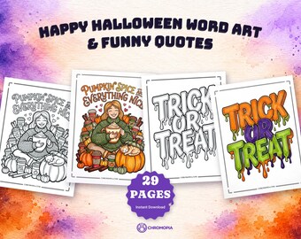 May include: A collection of 29 Halloween-themed coloring pages featuring line art and colored illustrations. Designs include a person with a pumpkin spice drink, pumpkins, and cats, alongside stylized text reading Pumpkin Spice and Everything Nice and Trick or Treat.