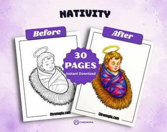 May include: A digital coloring book titled NATIVITY featuring 30 pages for instant download. The image displays a before and after example of a baby with a halo wrapped in a blanket, resting in a manger, with the text Chromopia.com.