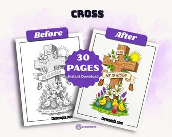May include: A 30-page coloring book set titled CROSS, featuring a wooden cross with lilies, butterflies, chicks, and Easter eggs. One page is a black-and-white line drawing, and the other is a full-color version. Both pages include the text HE IS RISEN.
