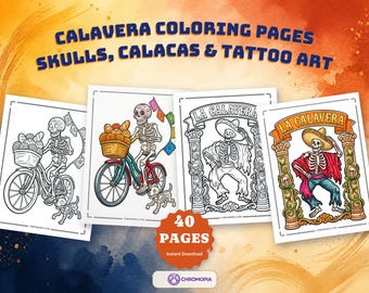 May include: A collection of 40 coloring pages featuring Calavera, skulls, calacas, and tattoo art designs. The pages display skeletons riding bicycles with baskets of bread and skeletons wearing sombreros, with text reading Calavera Coloring Pages Skulls, Calacas & Tattoo Art and 40 Pages.