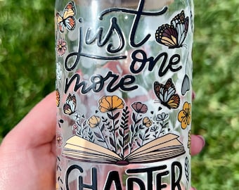 Just One More Chapter Glass Tumbler, Book Lover Gift, Floral Butterfly Design