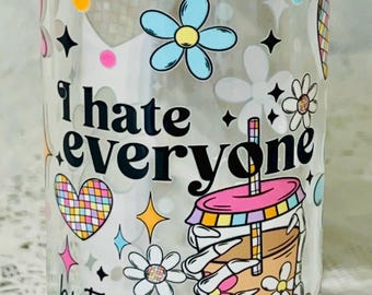Funny Coffee Glass Cup With Bamboo Lid, I Hate Everyone But Coffee Kinda Helps, 16oz Iced Coffee Cup, Sarcastic Coffee Lover Gift, Cute