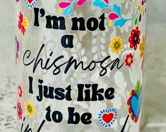Funny Chismosa Glass Cup | Latina Humor Iced Coffee Mug (16oz)