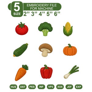 May include: A digital embroidery file set featuring nine vegetable designs: a red tomato, green broccoli, yellow corn, green zucchini, brown mushroom, orange pumpkin, orange carrot, red bell pepper, and green scallions in 2, 3, 4, 5, and 6 inch sizes.
