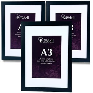 May include: Three black picture frames with white mounts. The frames display the text "Buxdell" and "A3" with dimensions of 297mm x 420mm (11.7 x 16.5 inches) and include an A4 mount.