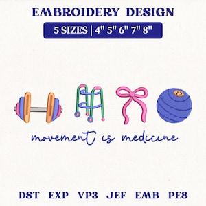 Puede incluir: Dise&ntilde;o de bordado con iconos de fitness: una mancuerna, un andador, un lazo y una pelota de ejercicios azul. Incluye el texto "movement is medicine". Disponible en 5 tama&ntilde;os: 10,16 cm, 12,7 cm, 15,24 cm, 17,78 cm y 20,32 cm.