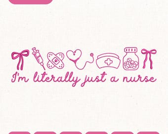 Sono letteralmente solo un'infermiera, file per ricamo a macchina Conquette Nurse (download digitale)