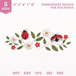 Pode incluir: Um design de bordado para máquinas com uma vinha floral horizontal com duas joaninhas vermelhas, margaridas brancas, pequenas flores vermelhas e folhas verdes. O texto diz 5 SIZES, 4" 5" 6" 7" 8", EMBROIDERY DESIGN FOR MACHINES, DST, EXP, VP3, JEF, PES.