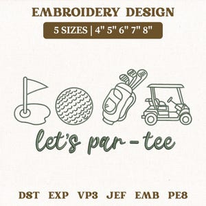 Pode incluir: Um design de bordado com elementos de golfe: uma bandeira num green, uma bola de golfe, um saco de golfe com tacos e um carrinho de golfe. Inclui o texto "let's par-tee". Disponível em 5 tamanhos: 10 cm, 13 cm, 15 cm, 18 cm e 20 cm.