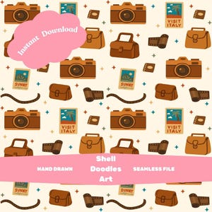 May include: A repeating pattern featuring brown cameras, travel bags, film rolls, and postcards with the text "Visit Italy" and "Sunny California." The design includes the text "Instant Download," "Shell Doodles Art," "Hand Drawn," and "Seamless File."