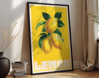 May include: A framed vertical wall art print featuring a bright yellow background with a central illustration of three yellow lemons attached to a green leafy branch. The word LEMON is printed in large, bold, white capital letters at the bottom.