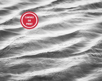 Abstract Ocean Wall Art Print, Black and White Photography, Grey Water Ripples Waves, Gray Canvas Gallery Wrap, Calming Neutral Photo