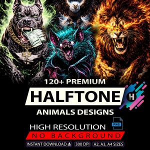 May include: Digital artwork showcasing a fearsome dog with a gold chain and money, a bat, an eagle, and a lion with flames. The image includes the text "120+ PREMIUM HALFTONE ANIMALS DESIGNS HIGH RESOLUTION NO BACKGROUND".
