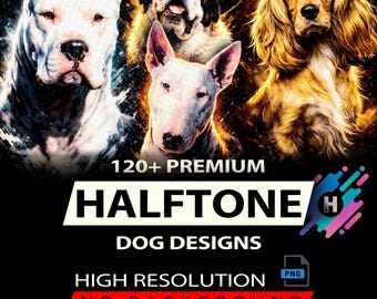 120 Halftone Dog Designs For DTF DTG Printing High Resolution Ready To Use PNG Format Instant Download (Original Work)