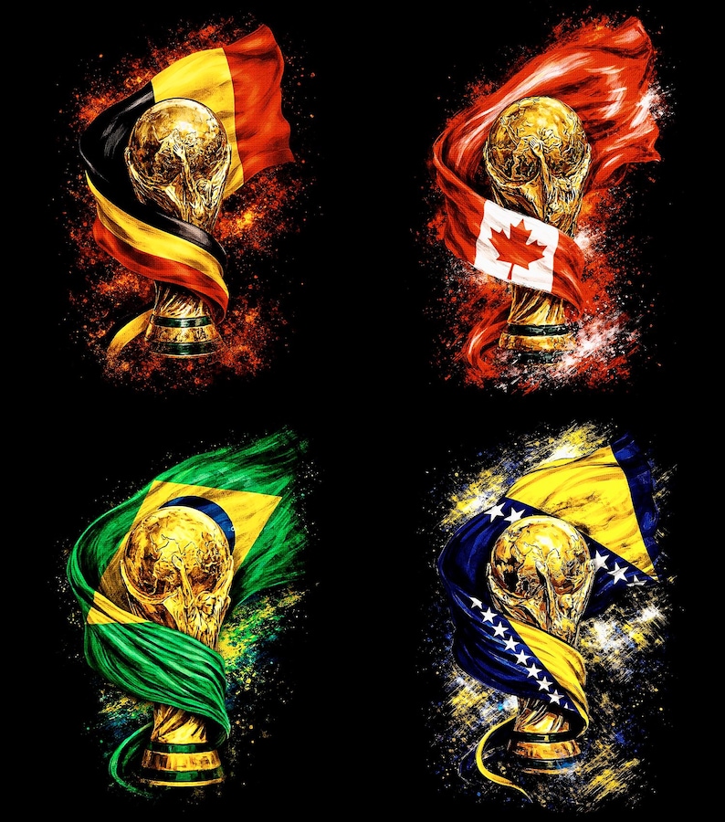 May include: Four images of the FIFA World Cup trophy, each wrapped in a flag. Flags include Belgium, Canada, Brazil, and Bosnia and Herzegovina. The background is black with a fiery, artistic effect.