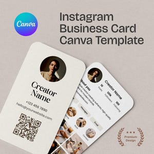 May include: A Canva Instagram business card template with a light beige background. The card features a photo of a person, the words "Creator Name", contact information, and a QR code. The template also includes a section for Instagram stats.