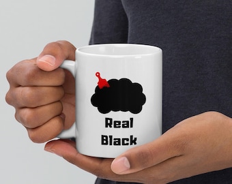 Real Black coffee mug