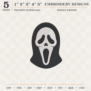 May include: An embroidery design featuring a white ghost mask with black eye sockets, a small nose, and an elongated open mouth, surrounded by a black hood. Text includes 5 SIZES, 1" 2" 3" 4" 5", EMBROIDERY DESIGNS, INSTANT DOWNLOAD, SINGLE DESIGN, DST, PES, JEF, EXP, HUS, VP3, XXX, CND.