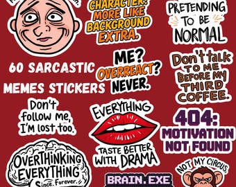 Sarcastic Meme Printable Stickers | Funny Quote PNG Stickers | Sassy Digital Stickers for Laptop, Journal, Scrapbook & Planner