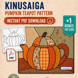 May include: A Kinusaiga pumpkin teapot pattern instant PDF download featuring a colourful quilted teapot design with fox and autumn leaf motifs. Includes three sizes: 20 x 20 cm, 19 x 19 cm, and 18 x 18 cm, plus one bonus pattern for printing on DIN A4 paper.